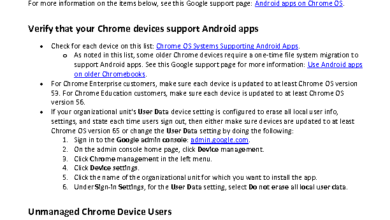Android App on Chrome Devices Installation and Management For more information on the items below, see this Google support page: Android apps on Chrome OS